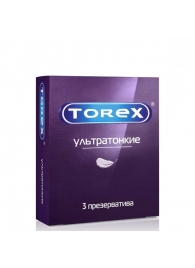 Презервативы Torex  Ультратонкие  - 3 шт. - Torex - купить с доставкой в Москве