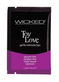 Лубрикант на водной основе для использования с игрушками WICKED Toy Love - 3 мл. - Wicked - купить с доставкой в Москве