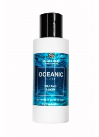 Органический гель Oceanic Lube - 100 мл. - Secret Play - купить с доставкой #SOTBIT_REGIONS_UF_V_REGION_NAME#