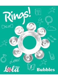 Прозрачное эрекционное кольцо Rings Bubbles - Lola Games - в Москве купить с доставкой