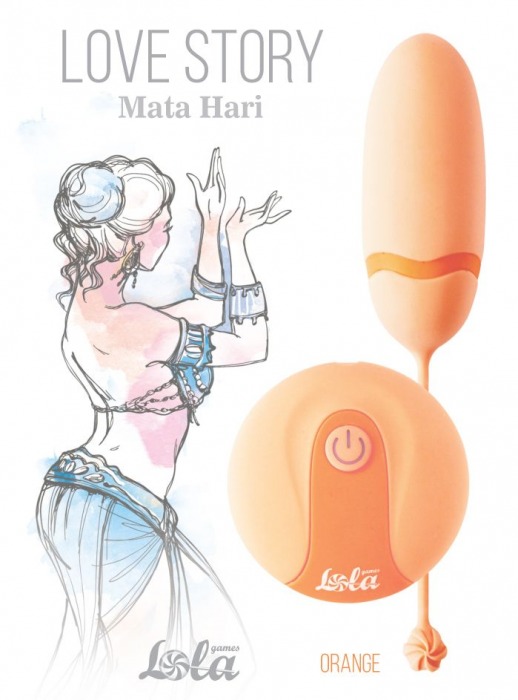 Оранжевое виброяйцо Mata Hari с пультом ДУ - Lola toys