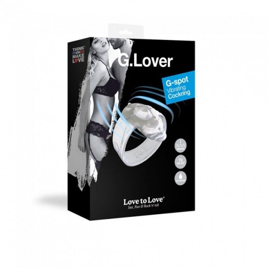 Прозрачное эрекционное виброкольцо G-Lover - Love to Love - в Москве купить с доставкой