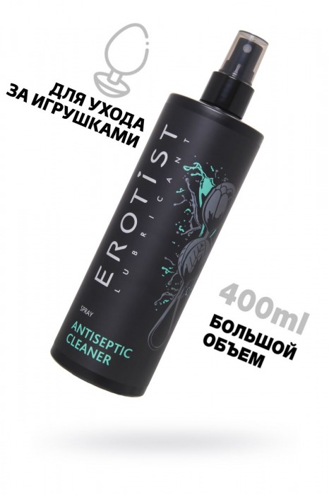 Антибактериальное средство для игрушек Erotist Anticeptic Cleaner - 400 мл. - Erotist Lubricants - купить с доставкой в Москве